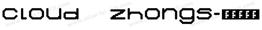 cloud zhongs字体转换